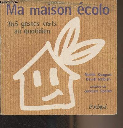 Ma maison colo, 365 gestes verts au quotidien