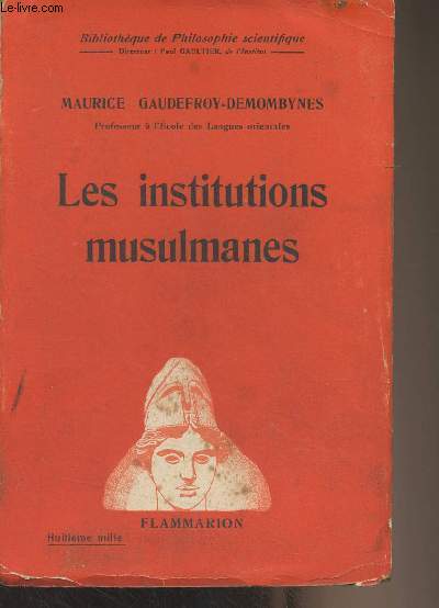 Les institutions musulmanes - 