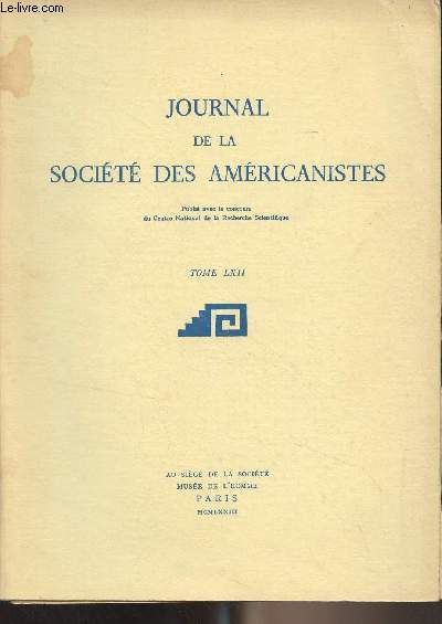 Journal de la socit des amricanistes - Tome LXII - 1973 - The chronology of the Conquest : synchronologies in Codex Telleriano-Remensis and Sahagun - The 