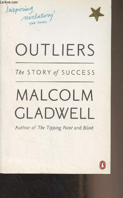 Outliers, the Story of Success