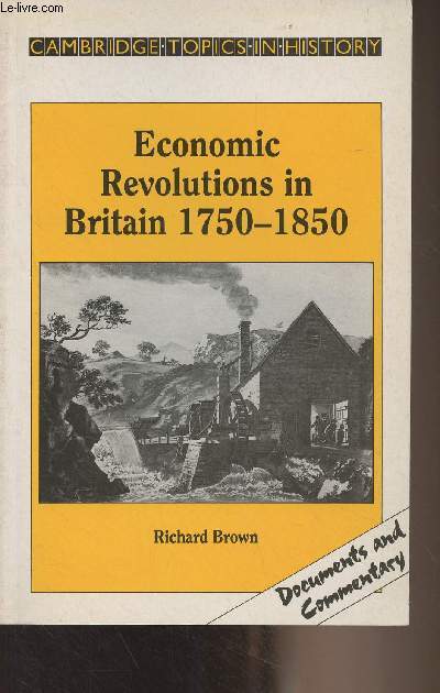 Economic Revolutions in Britain 1750-1850 - Prometheus unbound?