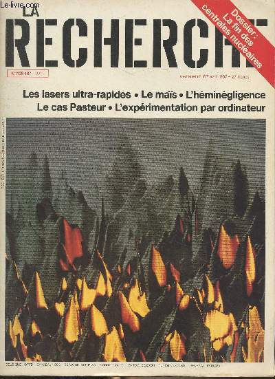 La Recherche n187 avril 1987 - Les lasers ultra-rapides - Le mas - L'hmingligence - Le cas Pasteur - L'exprimentation par ordinateur - La rumeur - L'hmingligence - Des supraconducteurs sur le chemin des 100 Kelvins - Les Abzymes :des anticorps conv