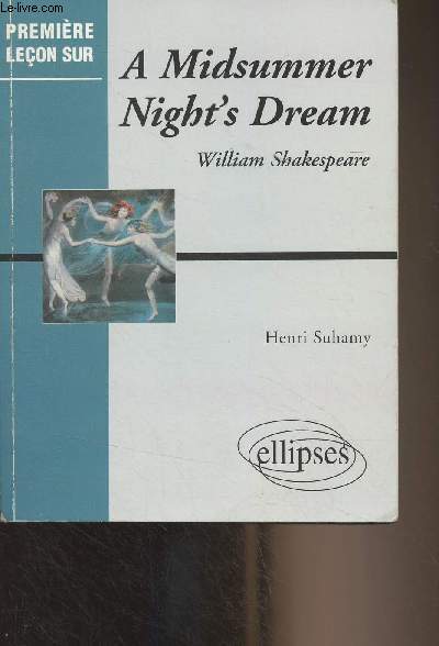 A Midsummer Night's Dream, William Shakespeare - 