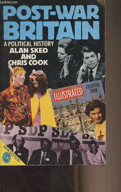 Post-War Britain, A Political History (Second edition)