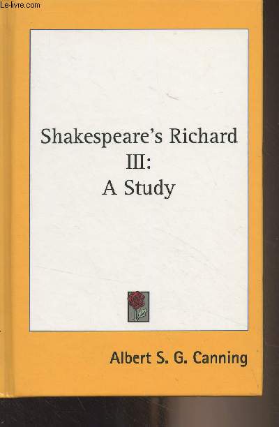 Shakespeare's Richard III : A Study