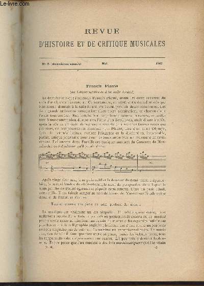 Revue d'histoire et de critique musicales - 2e anne - N5, mai 1902 - Francis Plant (au conservatoire et  la salle Erard) (Jules Combarieu) - Thtre de l'Opra-Comique, Pellas et Mlisande, drame lyrique en cinq actes et douze tableaux, de M. Maurice