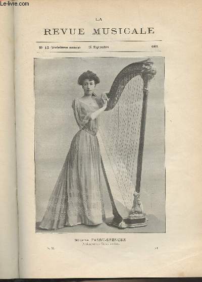 La Revue Musicale - 3e anne - N12, 15 sept. 1903 - Madame Tassu-Spencer - L'enlvement au Srail, opra comique de Mozart (Amde Lemoine) - La musique au point de vue sociologique, Analyse de la Sonate de J.-S. Bach en la mineu