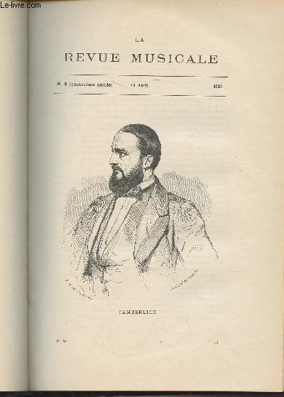La Revue Musicale - 4e anne - N8, 15 avril 1904 - Enrico Tamberlick, la carrire d'un tnor italien (1820-1889) (Henri Brody) - Le quatuor  cordes en 