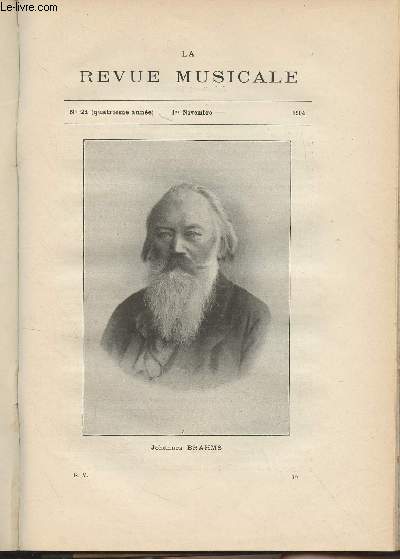 La Revue Musicale- 4e anne - N21, 1er nov. 1904 - Johannes Brahms (souvenirs personnels) (Hugo Conrat) - Actes officiels - Simples notes de lecture musicale (Jules Combarieu) - Le chant dans les glises de Paris (Constant Zakone