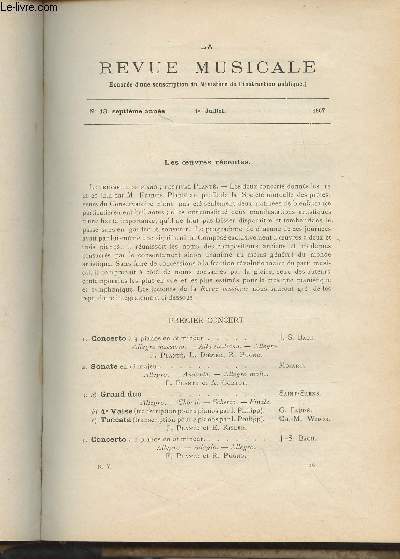 La Revue Musicale - 7e anne - N13, 1er juil. 1907 - Les oeuvres rcentes - Cours du collge de France (Jules Combarieu) - Musique du moyen ge, l'oeuvre mlodique des troubadours et des trouvires; examen critique du systme de