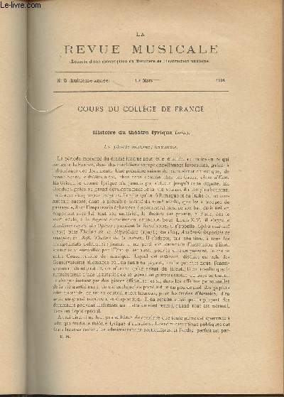 La Revue Musicale - 8e anne - N5, 1er mars 1908 - Cours du collge de France, Histoire du thtre lyrique (suite) (Jules Combarieu) - 