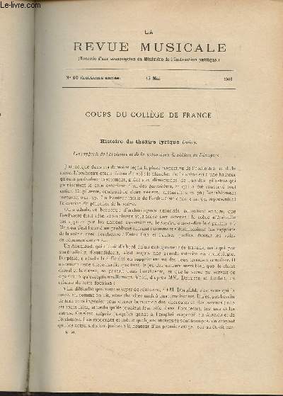 La Revue Musicale - 8e anne - N10, 15 mai 1908 - Cours du collge de France : Histoire du thtre lyrique (suite) (Jules Combarieu) - L' 
