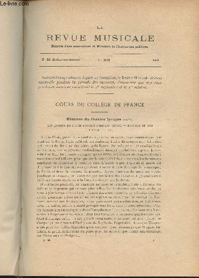 La Revue Musicale - 8e anne - N15, 1er aot 1908 - Cours du collge de France : Histoire du thtre lyrique (suite) (Jules Combarieu) - Excutions et publications rcentes - Un chorge moderne : Alexandre Choron, d'aprs des doc