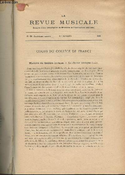 La Revue Musicale - 8e anne - N21, 1er nov. 1908 - Cours du collge de France : Histoire du thtre lyrique ; Le choeur antique (suite) (Jules Combarieu) - Publications et excutions nouvelles - Essai sur la gamme, par Maurice Ga
