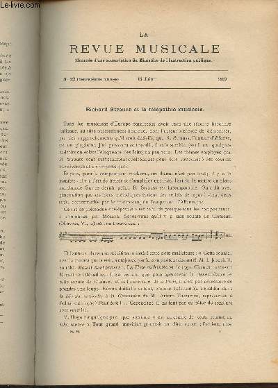 La Revue Musicale - 9e anne - N12, 15 juin 1909 - Richard Strauss et la tlpathie musicale - Mozart (1756-1791) - Haendel (1685-1759) - J. Haydn (1732-1809) jug par Wagner - G. Bizet (1838-1875) - Beethoven (1770-1827) - Un ch