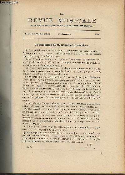 La Revue Musicale - 9e anne - N21, 1er nov. 1909 - La succession de M. Bourgault-Ducoudray - Le baromtre musical - Excutions et publications nouvelles : Concerts du Chatelet - Association des concerts Lamoureux - Notre supplme