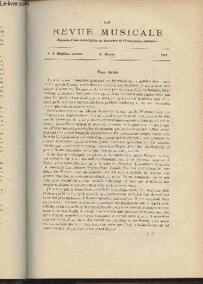 La Revue Musicale - 10e anne - N3, 1er fv. 1910 - Une dette - Excutions rcentes ; Le baromtre musical - Quelques autographes d'Adolphe Adam ; Anecdotes - Le jury de lecture et l'Opra sous la restauration, d'aprs les papier