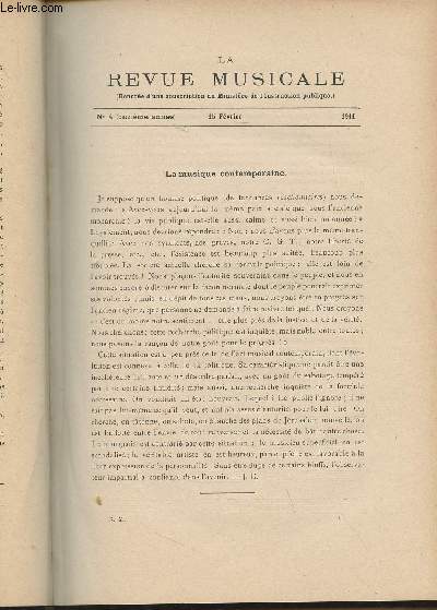 La Revue Musicale - 11e anne - N4,, 15 fv. 1911 - La musique contemporaine - J.-S. Bach - Le modernisme musical (Lucien Chevaillier) - Musique latine - Un point d'histoire musicale (Armand Machabey) - Concerts - Informations
