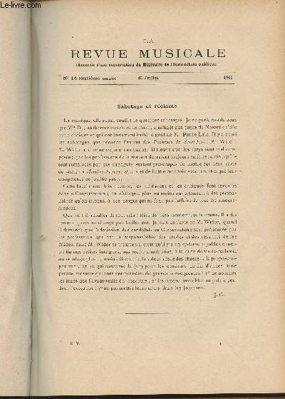 La Revue Musicale - 11e anne - N14, 15 juil. 1911 - Sabotage et rclame - L'esthtique musicale peut-elle tre scientifique ? (Machabey) - Mthodes nouvelles : la thorie du rythme et le rythme du franais dclam - A propos des concours du conservatoi