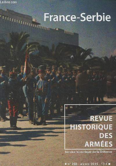 Revue Historique des Armes - N280 - 2015 -