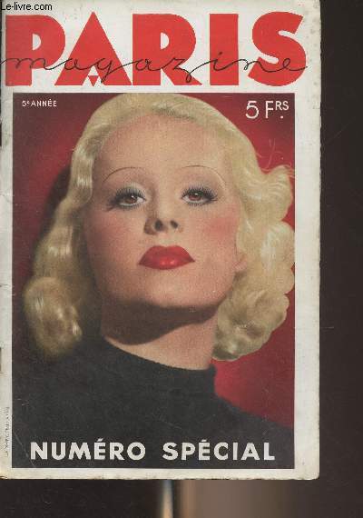 Paris Magazine - n47 juil. 1935 - 5e anne Numro spcial - Grains de beaut par J.P. Dorian - La boucle rebelle (photo) par Caillaud - Rumeurs - La jeune fille nue (illust. en couleurs) par Ferr - La maison solitaire (photo) par Pierre Boucher - La