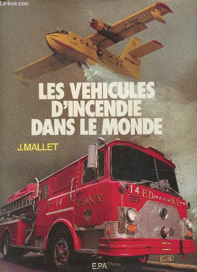 Les vhicules d'incendie dans le monde