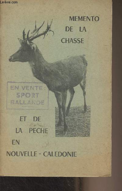 Mmento de la chasse et de la pche en Nouvelle-Caldonie