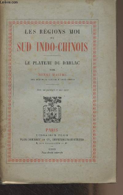 Les rgions Mo du Sud Indo-Chinois - Le plateau du Darlac