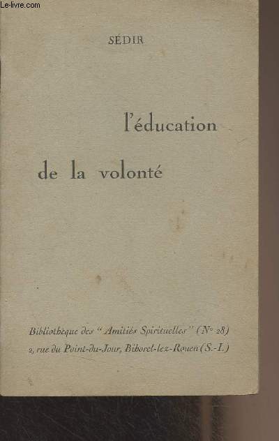 L'ducation de la volont