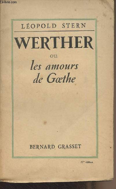 Werther ou les amours de Goethe