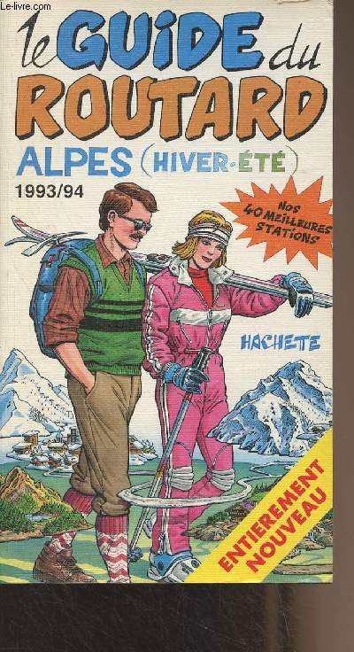 Le guide du Routard (1993-1994) Alpes (Hiver-t)