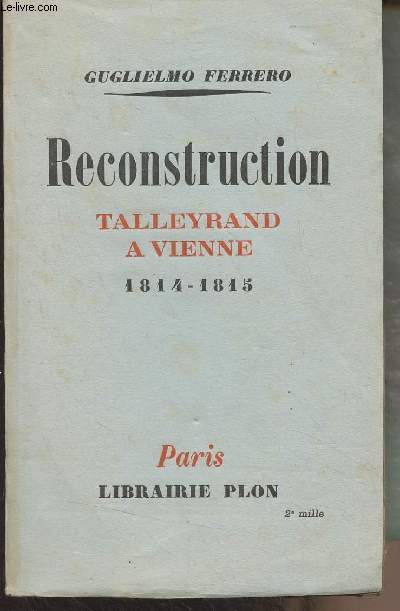 Reconstruction, Talleyrand  Vienne (1814-1815)