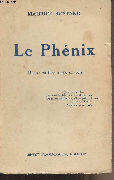 Le Phnix, drame en trois actes, en vers