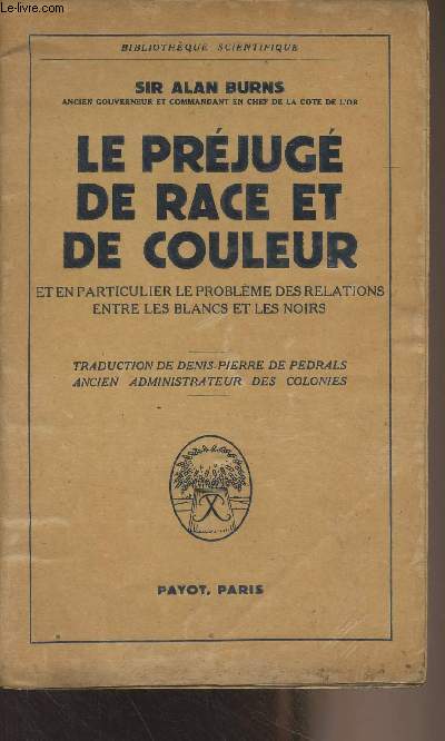 Le prjug de race et de couleur, et en particulier le problme des relations entre les blancs et les noirs - 