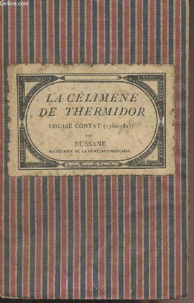 La climne de Thermidor, Louise Contat (1760-1813)