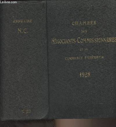 Chambre des ngociants-commissionnaires et du commerce extrieur - Annuaire pour 1928