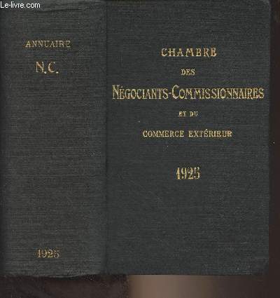 Chambre des ngociants-commissionnaires et du commerce extrieur - Annuaire pour 1925