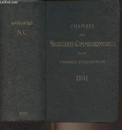 Chambre des ngociants-commissionnaires et du commerce extrieur - Annuaire pour 1931