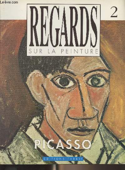 Regards sur la peinture n2 - Picasso