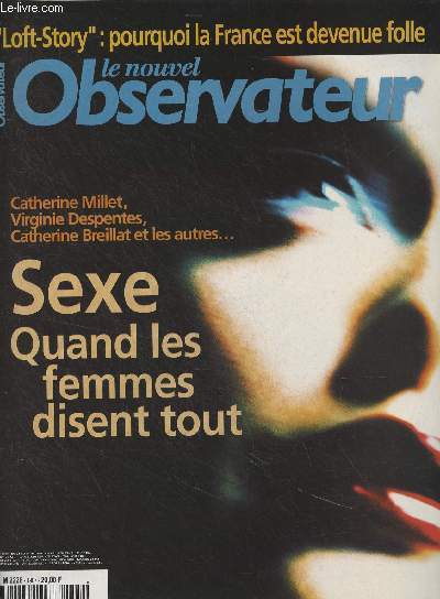 Le nouvel Observateur n1907 du 24 au 30 mai 2001 -Sexe, quand les femmes disent tout (Catherine Millet, Virginie Despentes, Catherine Breillat et les autres..) - 