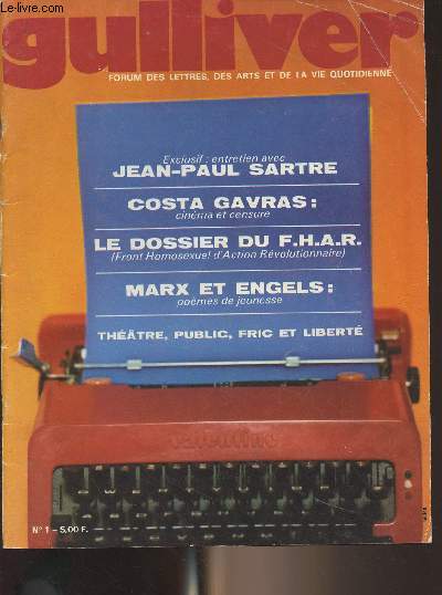 Gulliver, forum des lettres, des arts et de la vie quotidienne n1 nov. 1972 -Miller et les siens - Pour saluer Gulliver - La cornette du quai Conti - Costa Gavras : le charme discret de la censure - Sur le dos de mes rves - Les petits plats dans les gra