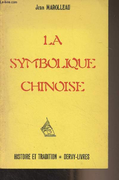 La symbolique chinoise - 