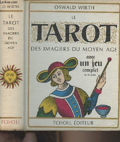 Le Tarot des imagiers du Moyen Age avec un jeu complet de 22 cartes