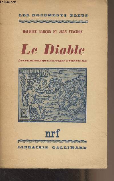 Le diable - Etude historique, critique et mdicale - 