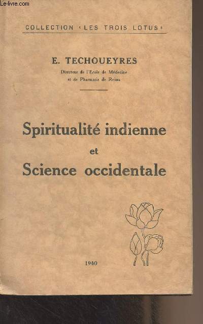 Spiritualit indienne et science occidentale - Collection 