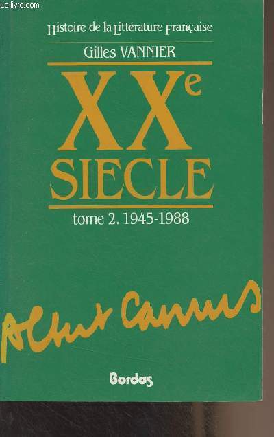 XXe sicle - Tome 2 : 1945-1988 - 