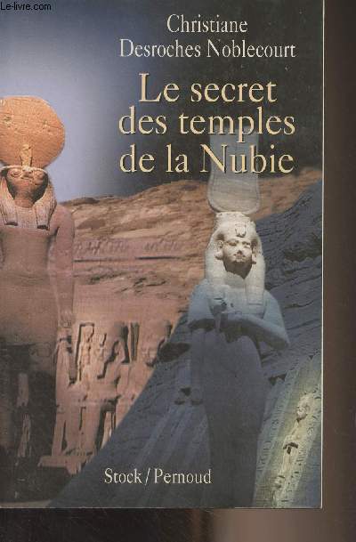 Le secret des temples de la Nubie