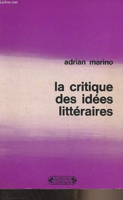 La critique des ides littraires - 