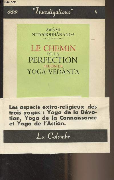 Le chemin de la perfection selon le yoga-vdnta - 