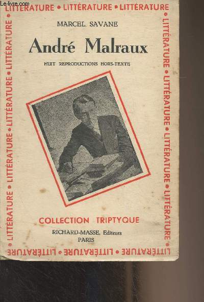 Andr Malraux - Collection Triptyque, littrature n2